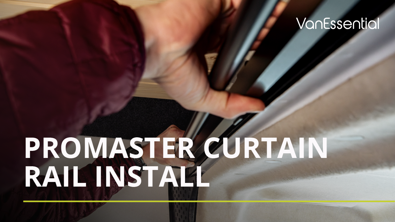 Promaster Curtain Rail Install